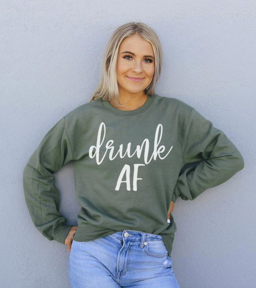 drunk af sweatshirt